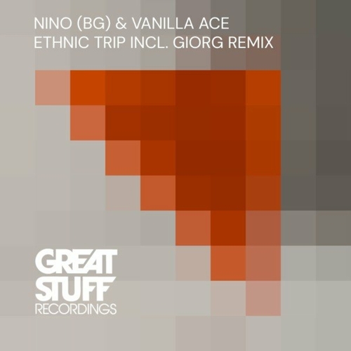 Nino (BG) & Vanilla Ace - Ethnic Trip [GSR441DJ]
